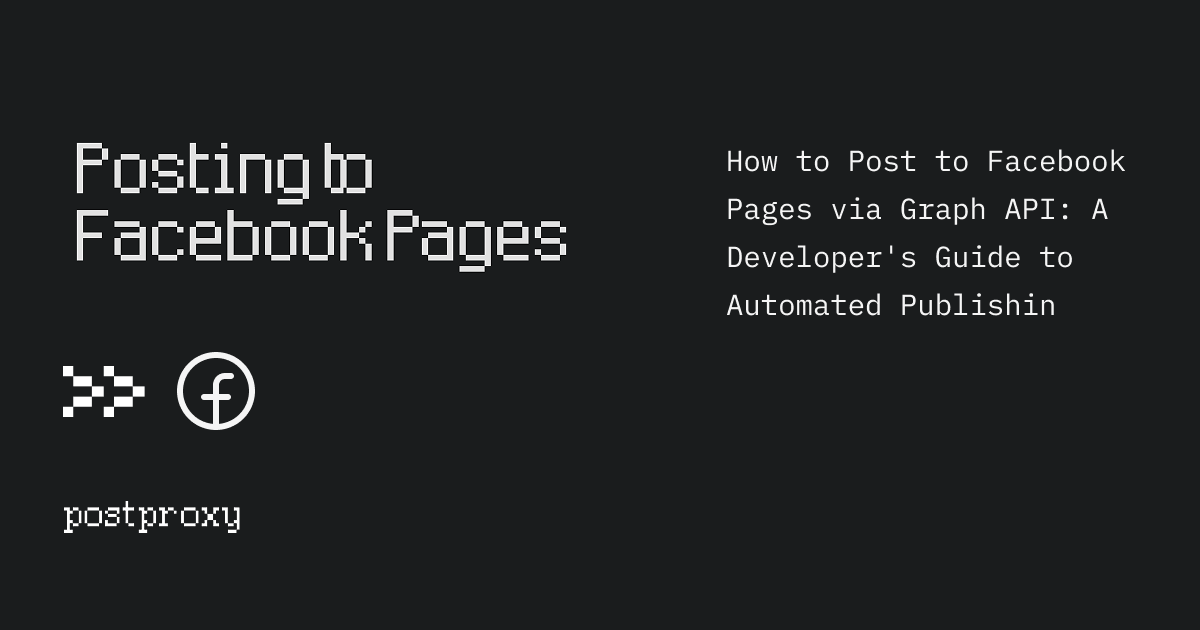 Facebook Graph API Posting: Developer Guide