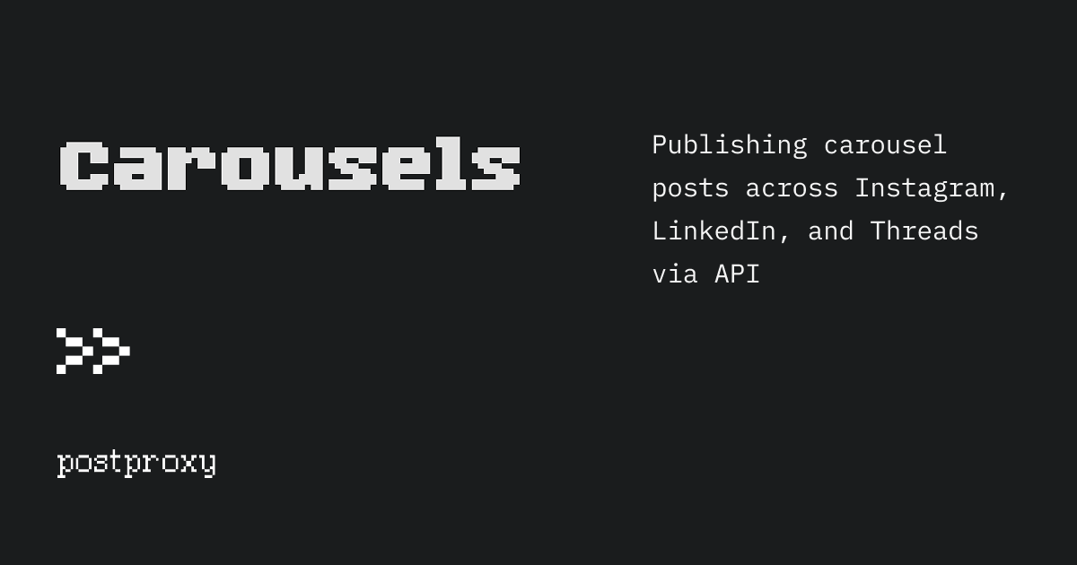 Publishing carousel posts across Instagram, LinkedIn, and Threads via API